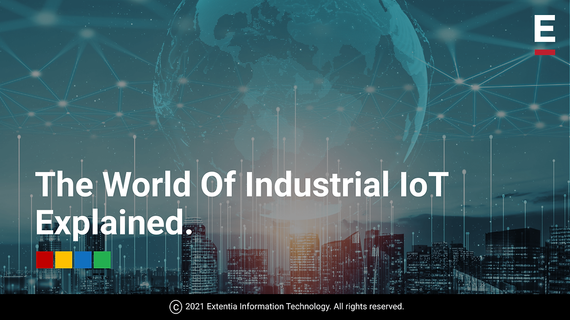 The World of Industrial IoT