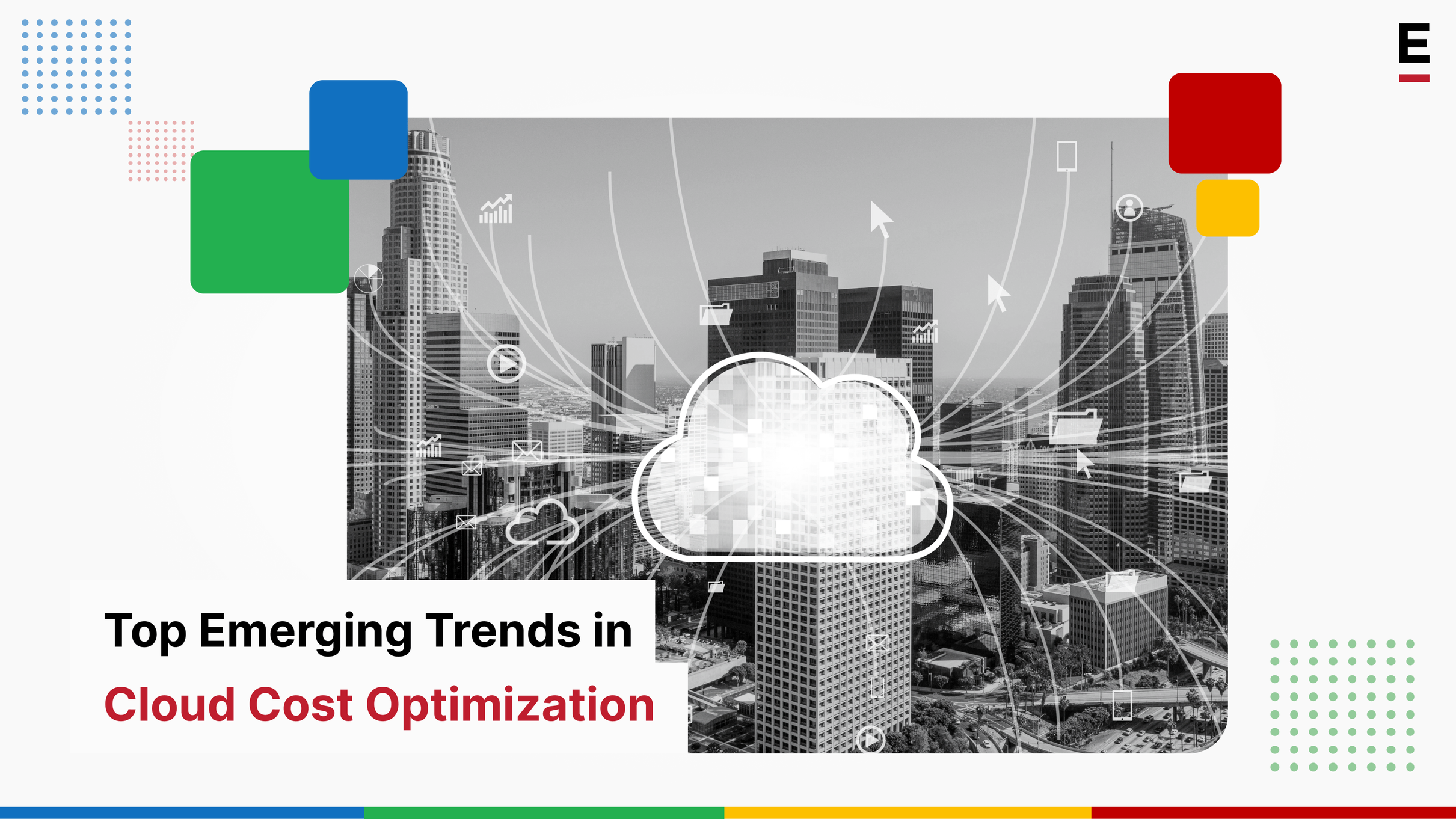Top Emerging Trends in Cloud Cost Optimization