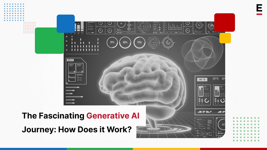 The Fascinating Generative AI Journey: How Does it Work?